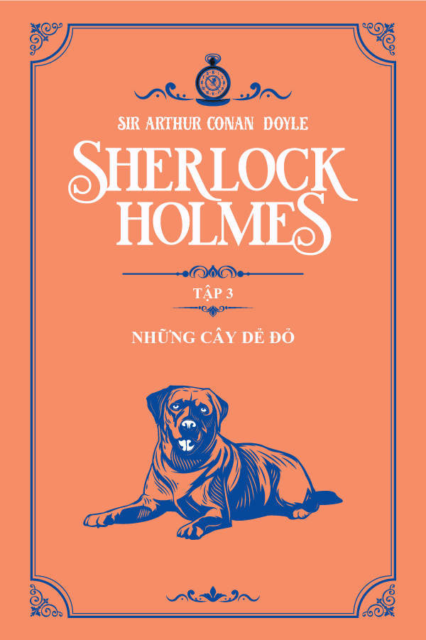 Những Cây Dẻ Đỏ - (Trích "Sherlock Holmes Tập 3")
