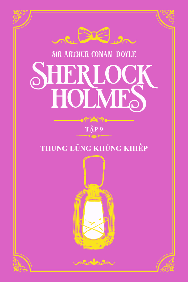Thung Lũng Khủng Khiếp - (Trích "Sherlock Holmes Tập 9")