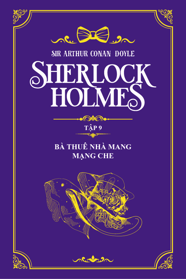 Bà Thuê Nhà Mang Mạng Che - (Trích "Sherlock Holmes Tập 9")
