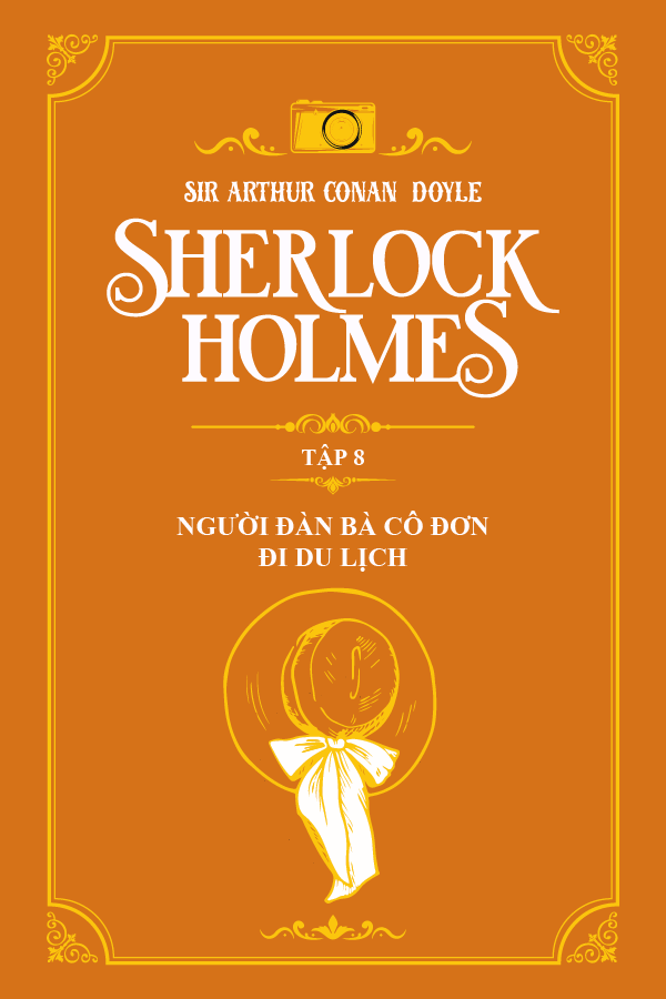 Người Đàn Bà Cô Đơn Đi Du Lịch - (Trích "Sherlock Holmes Tập 8")