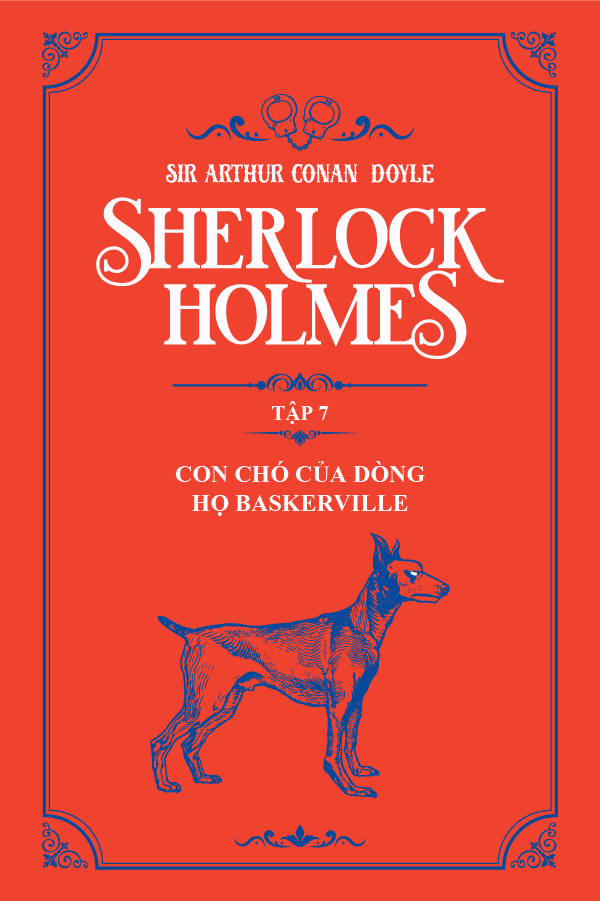 Con Chó Của Dòng Họ Baskerville – (“Trích Sherlock Holmes Tập 7”)