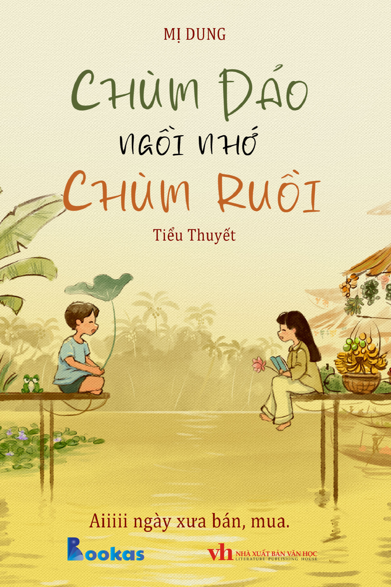 Chùm Đảo Ngồi Nhớ Chùm Ruồi