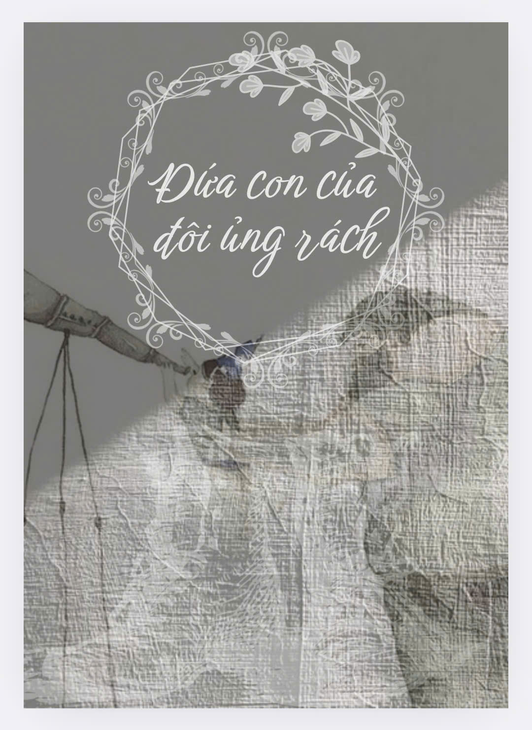 Đứa Con Của Đôi Ủng Rách