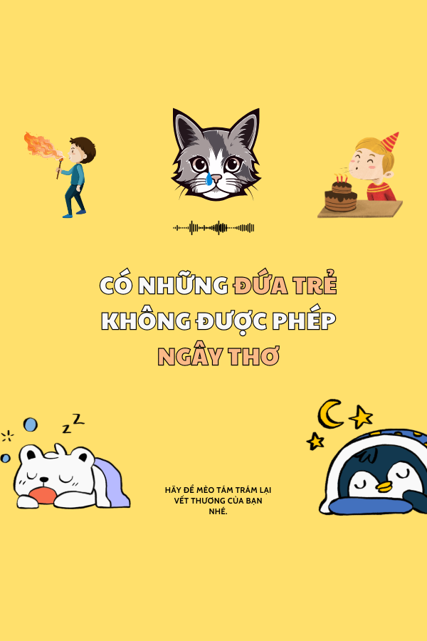 Có Những Đứa Trẻ Không Được Phép Ngây Thơ