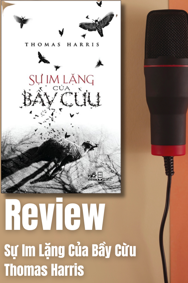 Sách Sự Im Lặng Của Bầy Cừu (Thomas Harris) Tiểu thuyết kinh điển nên đọc | SBOOKS