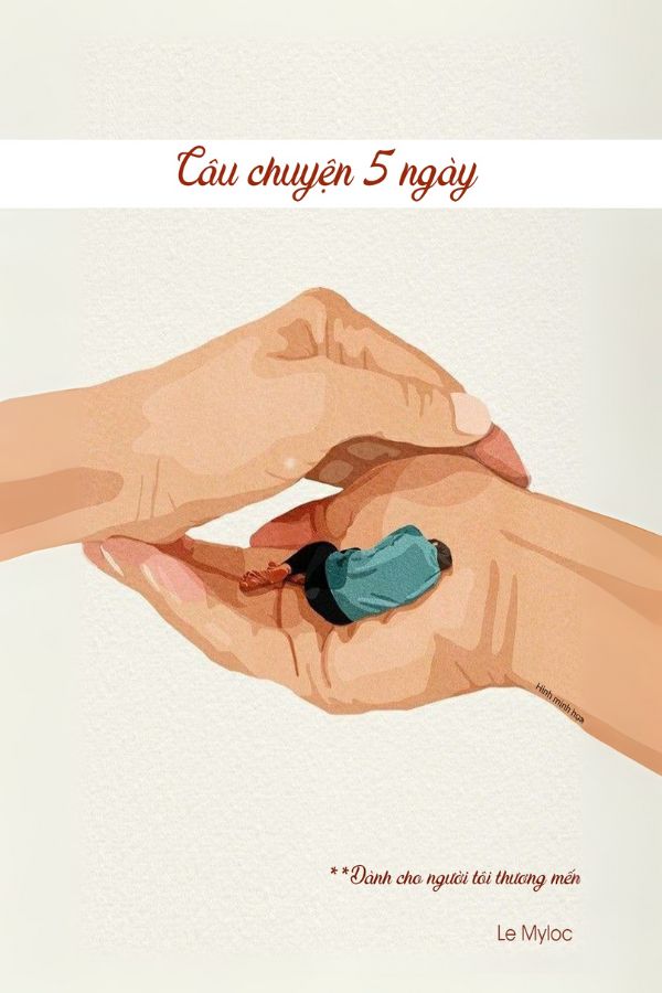 Câu chuyện 5 ngày