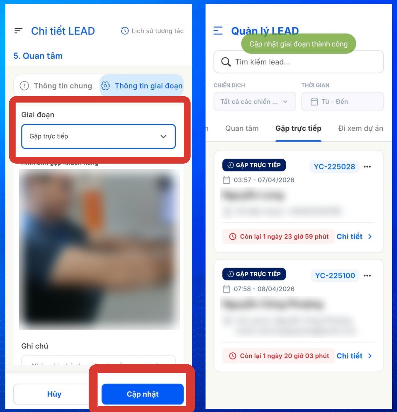 Chuyển lead sang Gặp trực tiếp, kèm ảnh gặp khách (ảnh và thông tin khách đã làm mờ)