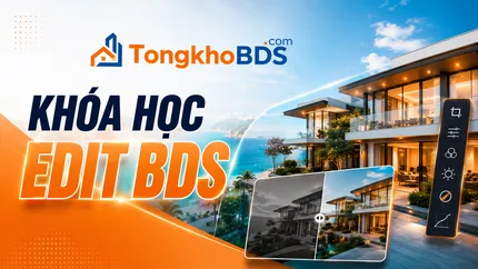 Khóa học edit BDS