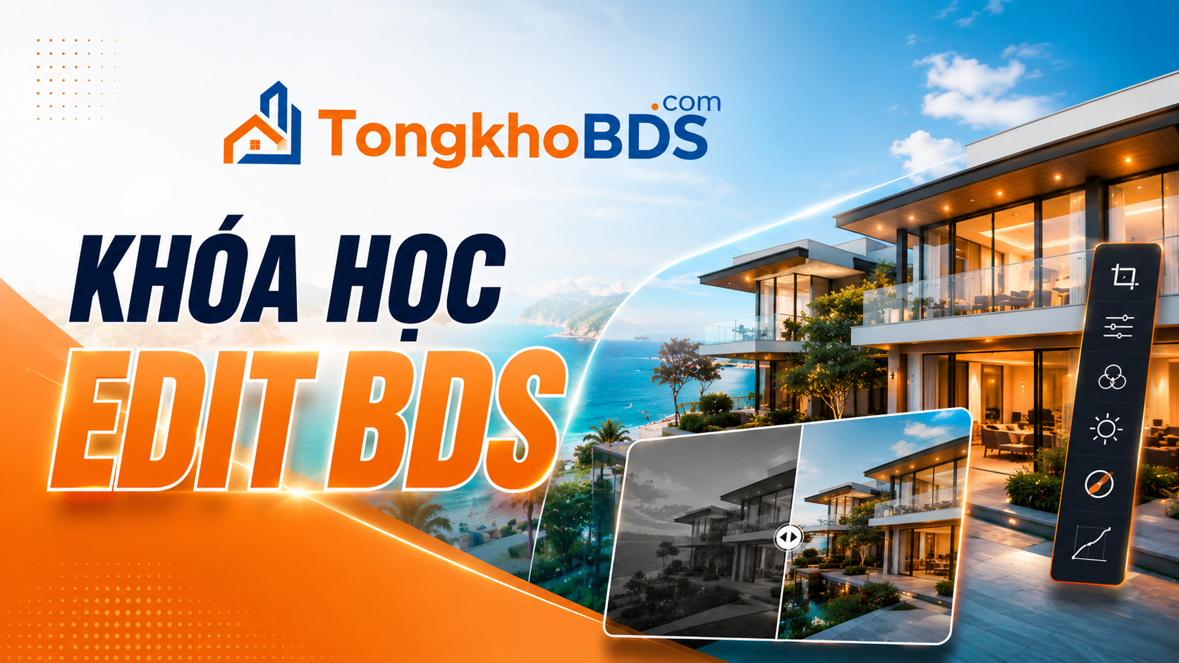 Khóa học edit BDS