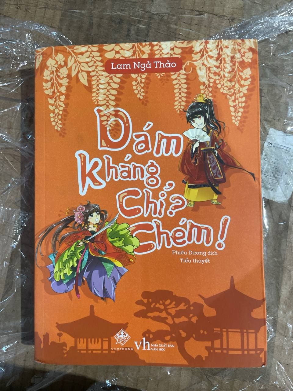 Sách Dám Kháng Chỉ Chém (Tái Bản)