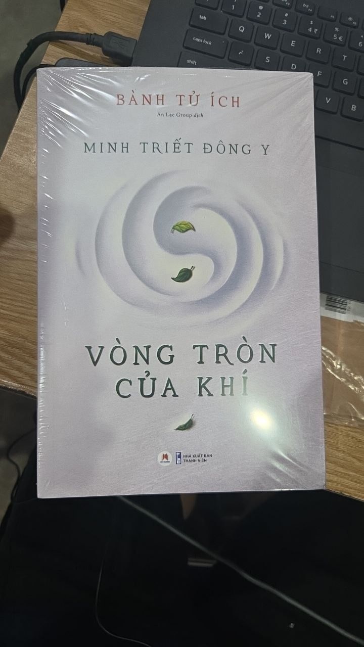 Sách Minh Triết Đông Y - Vòng Tròn Của Khí