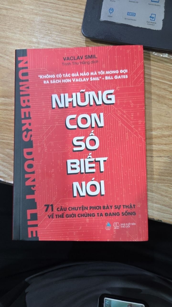Sách Những Con Số Biết Nói - 71 Câu Chuyện Phơi Bày Sự Thật Về Thế Giới Chúng Ta Đang Sống