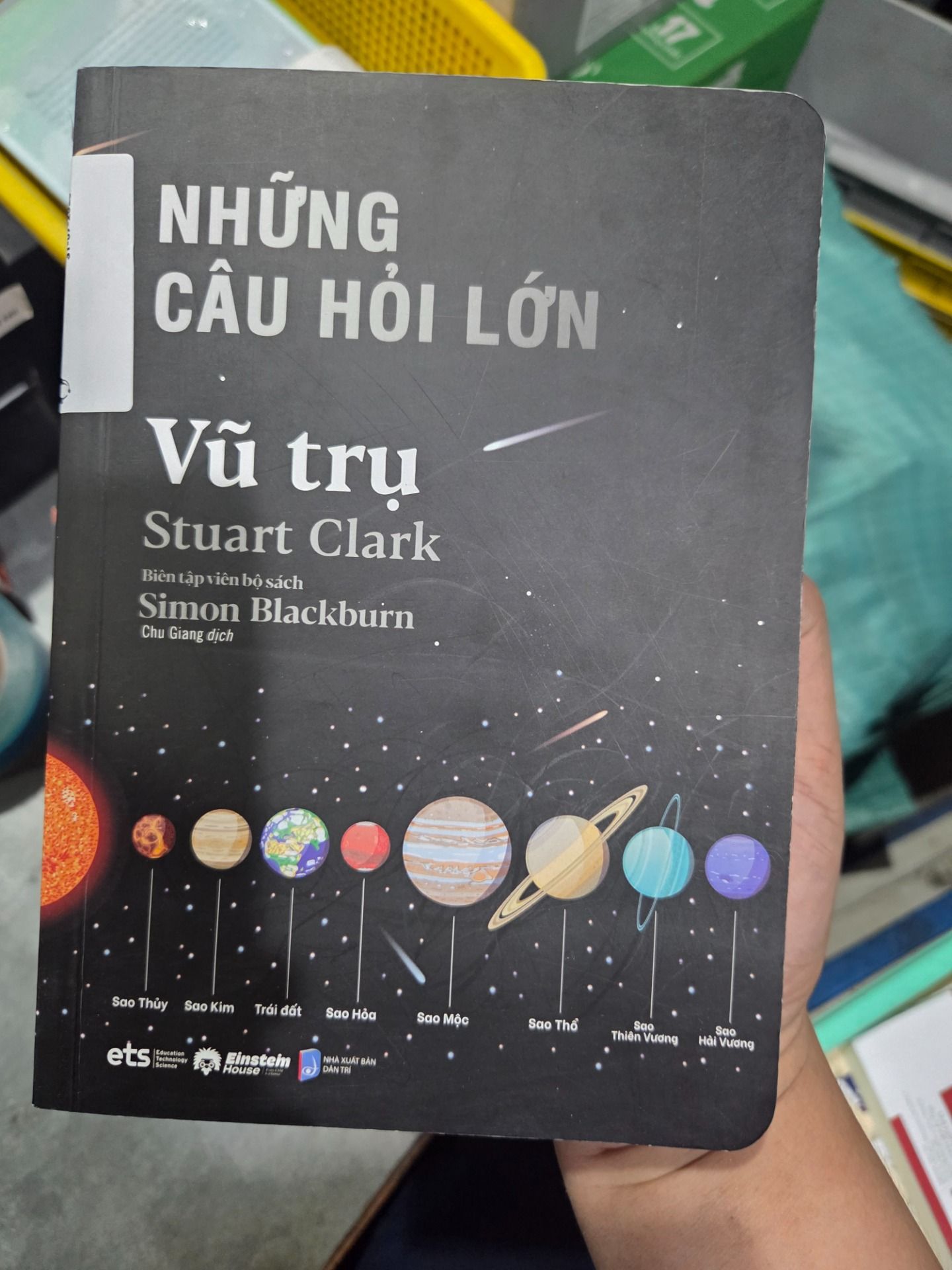 Sách Những Câu Hỏi Lớn Vũ Trụ (Tái bản)