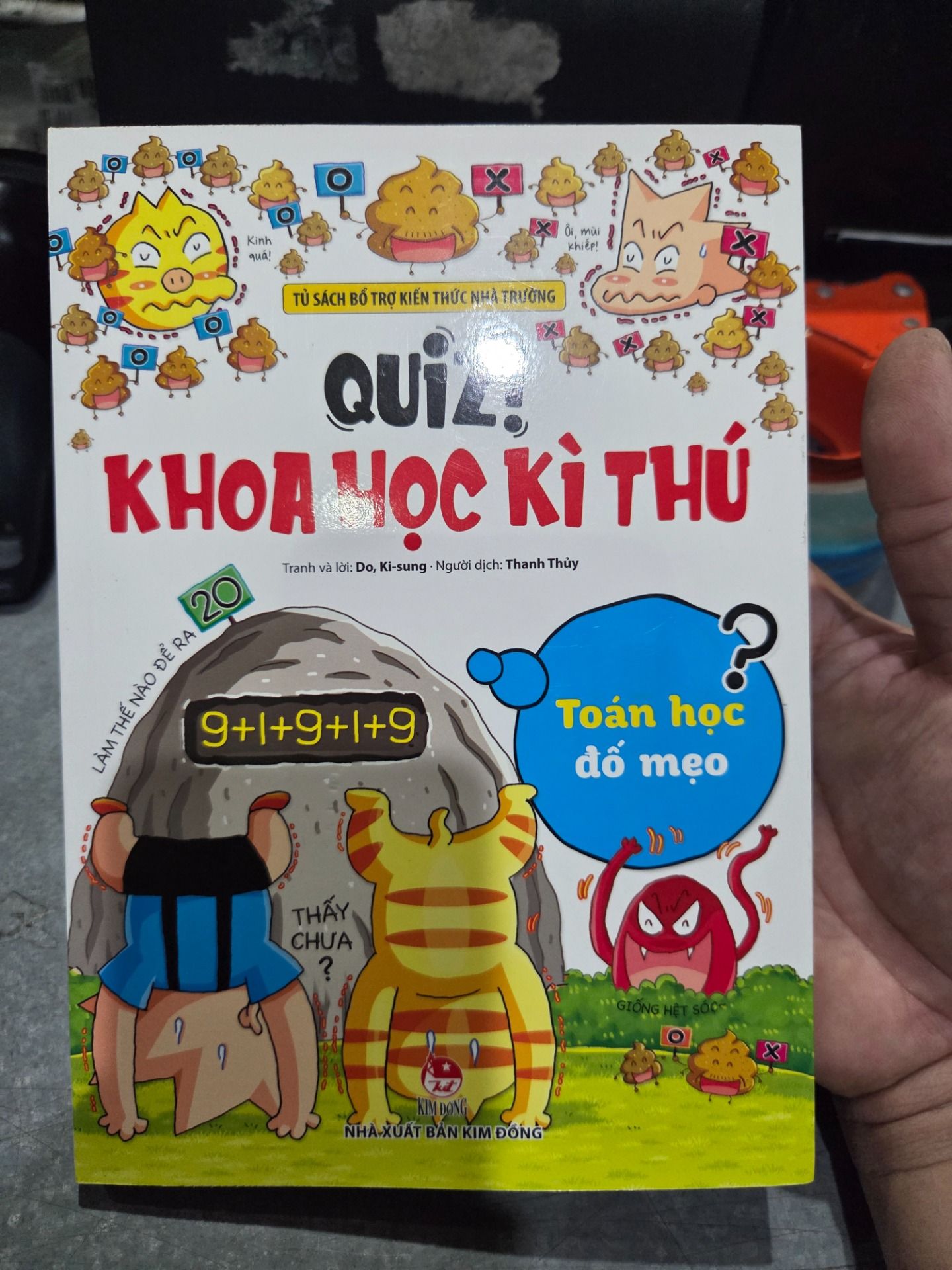 Bộ Sách Quiz! Khoa Học Kì Thú [Chọn Tập Lẻ] - Toán học đố mẹo
