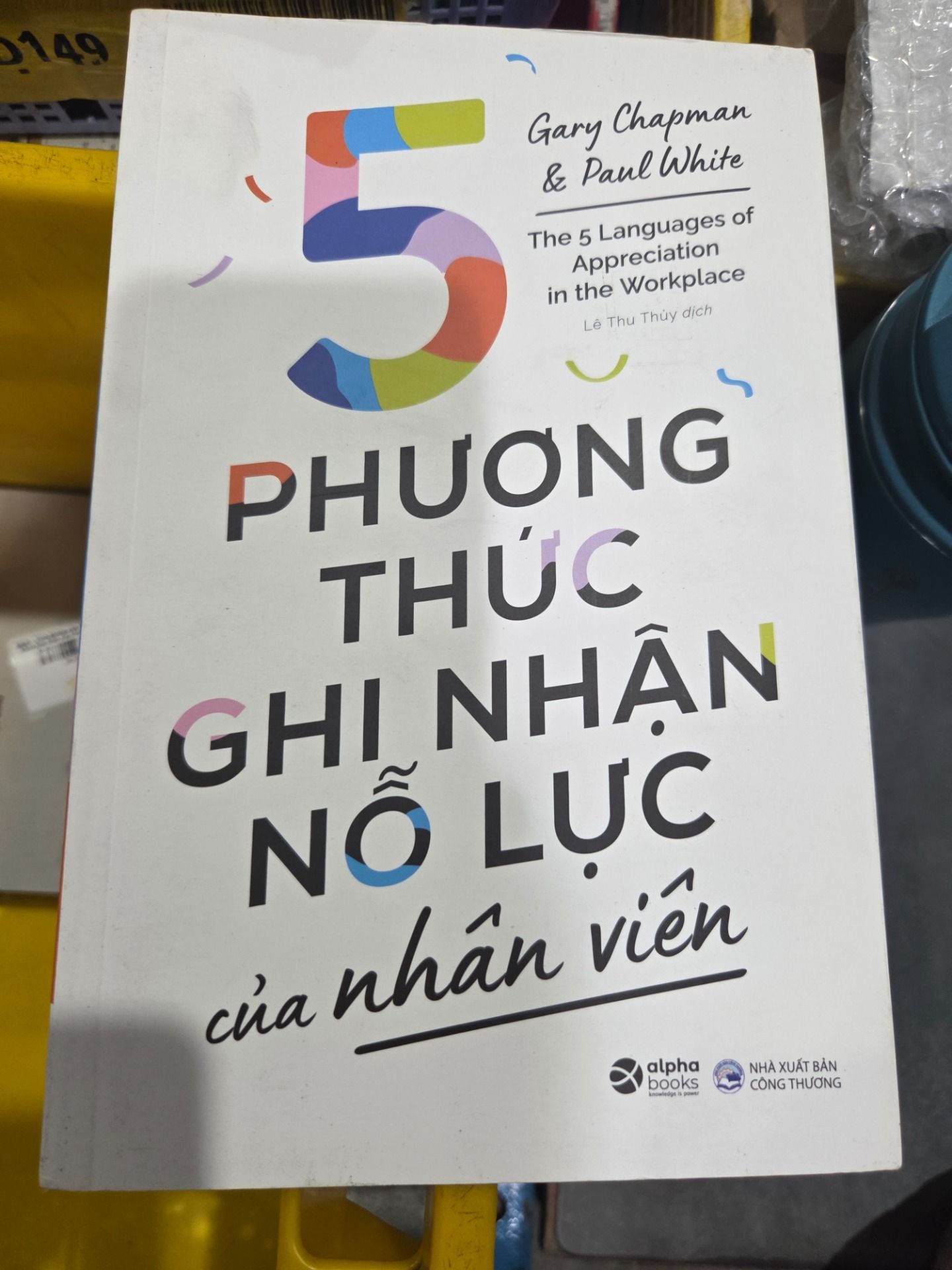 Sách 5 Phương Thức Ghi Nhận Nỗ Lực Của Nhân Viên