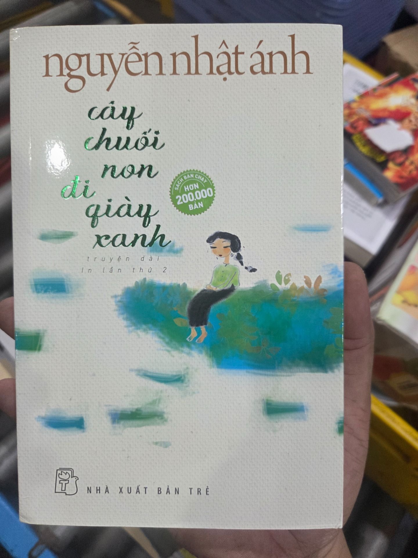 Sách Cây Chuối Non Đi Giày Xanh - Bìa Mềm - Bản Thông Thường
